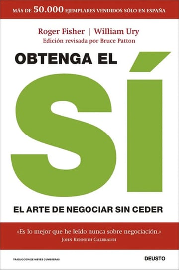 Obtenga El Si Negociar Sin Ceder Fisher Ury Negociacion