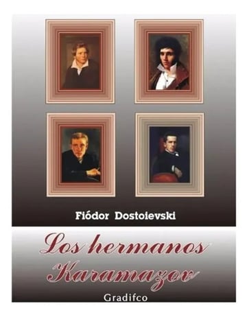 Los Hermanos Karamazov Dostoievski Novela Clásica