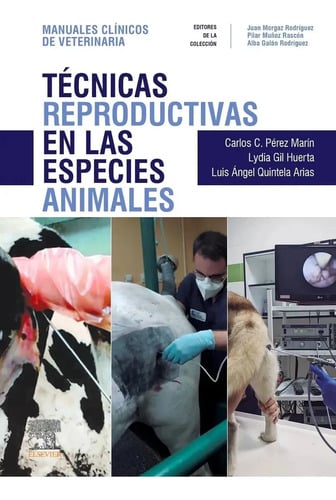 Técnicas Reproductivas En Especies Animales Veterinaria