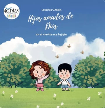 Hijos Amados De Dios Cuento Cristiano Infantil -  Varela