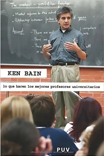 Bain Lo Que Hacen Los Mejores Profesores Universitarios