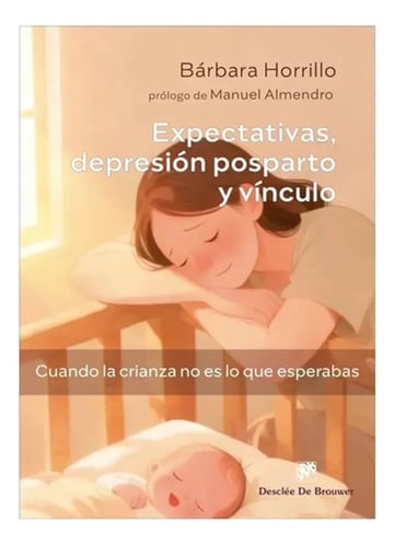 Horrillo Depresión Posparto Expectativas Y Vínculo
