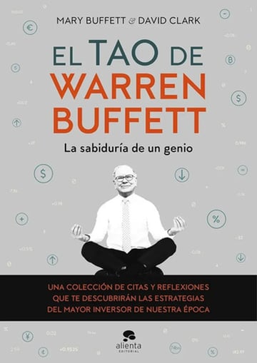 Buffett El Tao De Warren Buffett Inversión Y Negocios