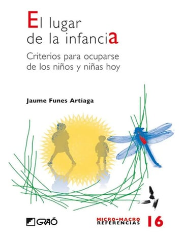 El Lugar De La Infancia-criterios Para Ocuparse Niños/niñas