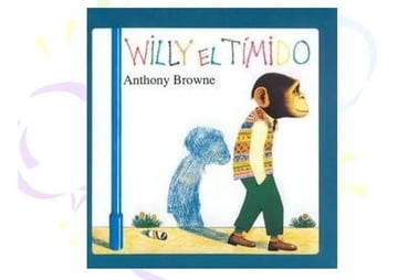 Willy El Tímido - Anthony Browne