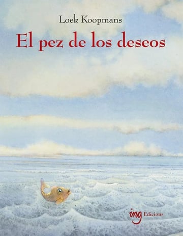 El Pez De Los Deseos - Loek Koopmnas Waldorf Pedagogia