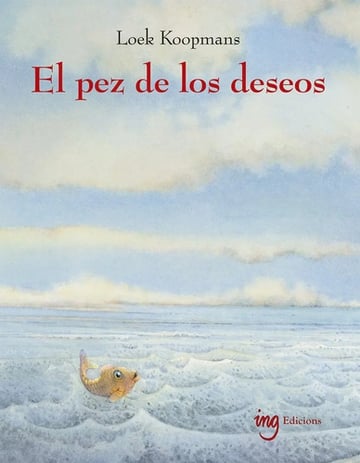 El Pez De Los Deseos - Loek Koopmnas Waldorf Pedagogia