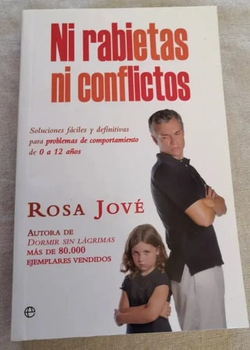 Ni Rabietas Ni Conflictos - Rosa Jové