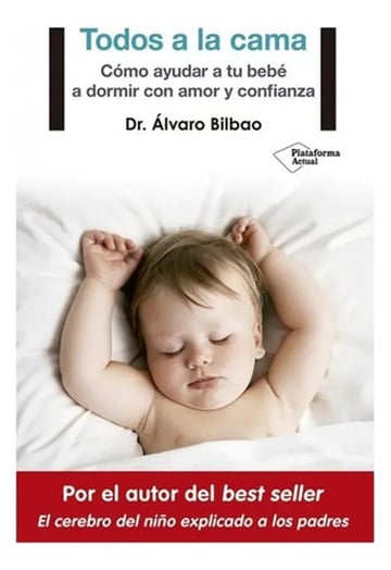 Todos A La Cama : Alvaro Bilbao Libro Sueño Infantil