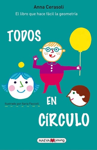 Todos En Círculo ¡el Libro Que Hace Fácil La Geometría!