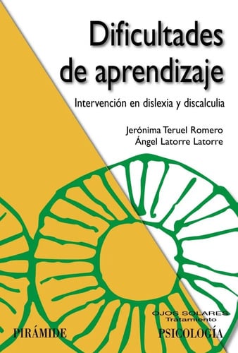 Dificultades De Aprendizaje: Intervención En Dislexia Y Disc