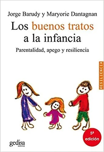 Los Buenos Tratos A La Infancia