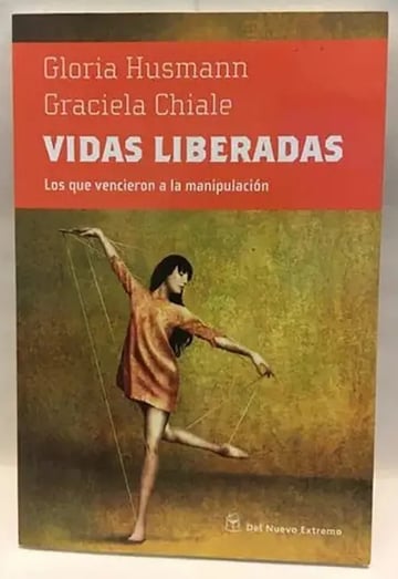 Libro: Vidas Liberadas - Husmann - Chiale