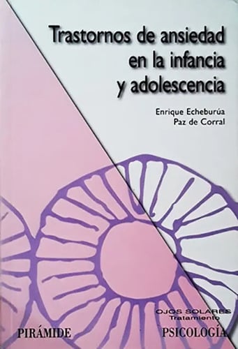Trastornos De Ansiedad En La Infancia Y Adolescencia