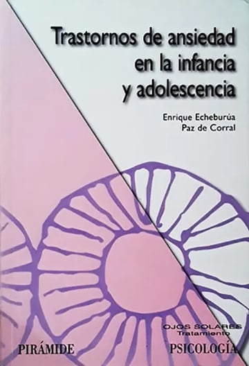 Trastornos De Ansiedad En La Infancia Y Adolescencia