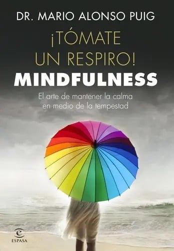 Libro Tomate Un Respiro Mario Alonso Puig