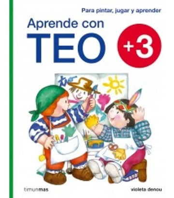 Aprende Con Teo + 3 - Para Pintar, Jugar Y Aprender