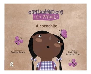 Libro - A Cocochito - Canticuenticos En Papel