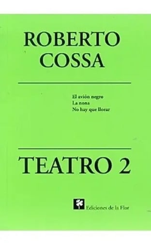 Libro - 2 Roberto Cossa Teatro - Cossa, Roberto