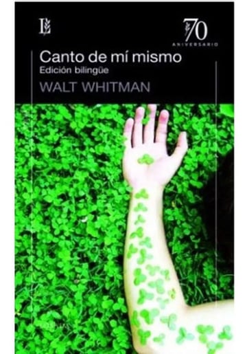 Canto De Mi Mismo Edicion Bilingüe Whitman Walt