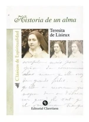 Libro Historia De Un Alma Teresita De Liseaux 