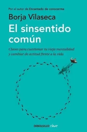 Libro Sinsentido Comun,el - Borja Vilaseca
