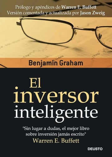 El Inversor Inteligente. Benjamin Graham