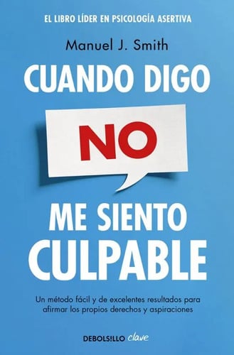 Libro Cuando Digo No, Me Siento Culpable - Smith, Manuel J.