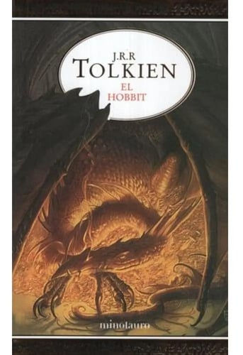 Libro El Hobbit - J. R. R. Tolkien  Minotauro Tapa Blanda 