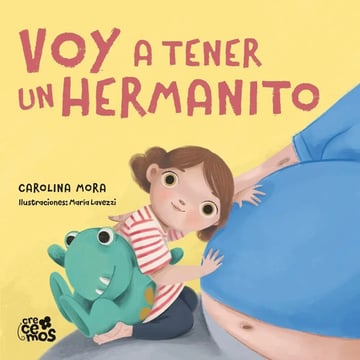  Libro Voy A Tener Un Hermanito - Mora, Carolina
