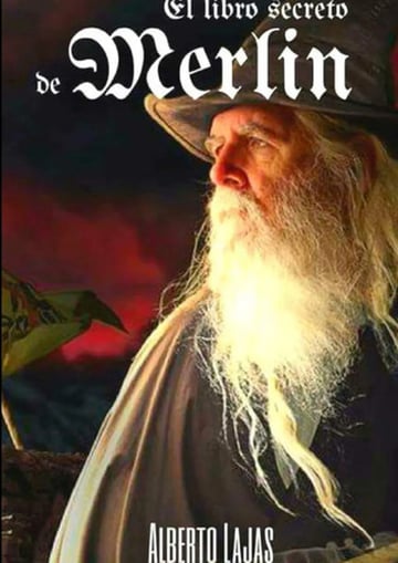 El Libro Secreto De Merlin Manual Para Convertirte  Lajas