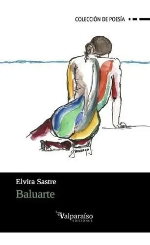 Baluarte - Elvira Sastre