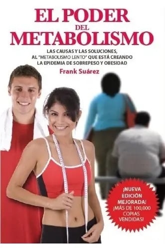 El Poder Del Metabolismo - Frank Suarez