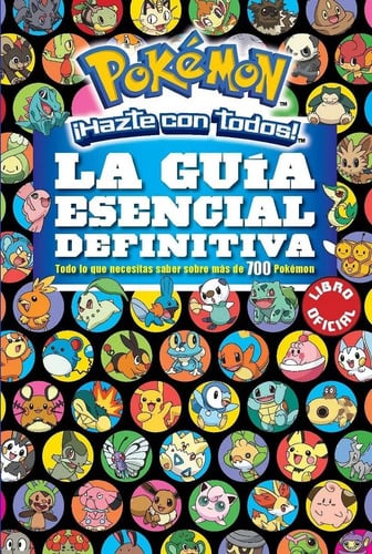Pokemon - La Guía Esencial Definitiva