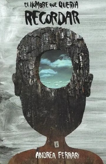 El Hombre Que Quería Recordar - Andrea Ferrari
