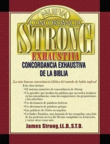 Nueva Concordancia Strong Exhaustiva De La Biblia