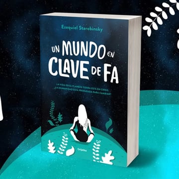 Libro Un Mundo En Clave De Fa - Starobinsky Ezequiel