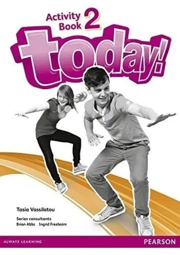 Today 2! Activity Book - Tasia Vassilatou