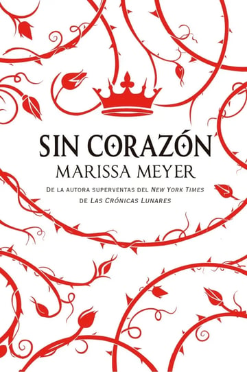 Sin Corazón - Marissa Meyer