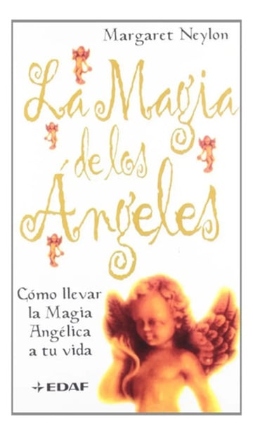 Libro La Magia De Los Ángeles - Neylon, M.
