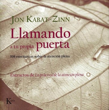 Libro Llamando A Tu Propia Puerta 108 Enseñanzas - J Kabat-z
