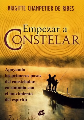 Libro Empezar A Constelar - Champetier De Ribes - Gaia 