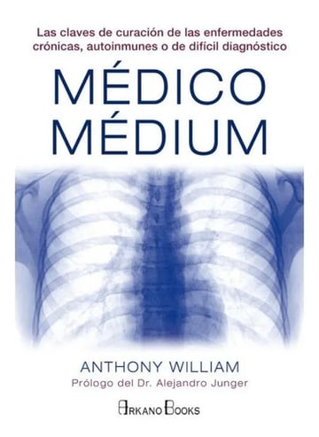 Libro Médico Médium - William, Anthony