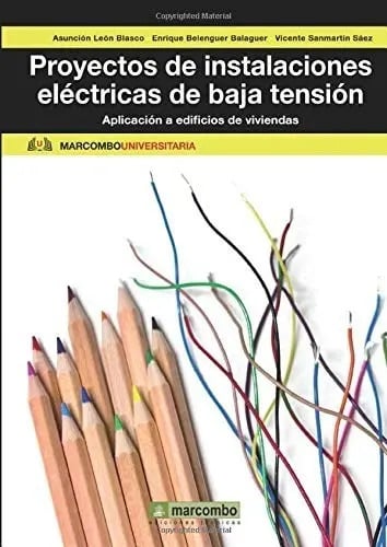 Libro -proyectos De Instalaciones Eléctricas De Baja Tensión