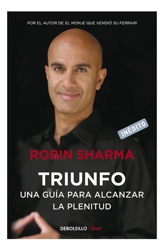 Libro - Triunfo: Una Guía Para Alcanzar La Plenitud - Sharma