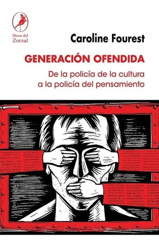 Libro - Generación Ofendida - Caroline Fourest