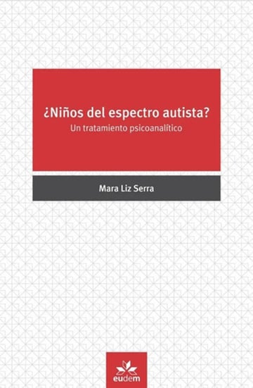 Libro - Niños Del Espectro Autista - Mara Liz Serra