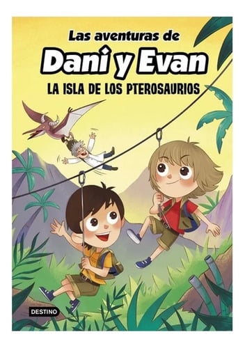 Libro - Las Aventuras De Dani Y Evan. La Isla De Los Pterosa