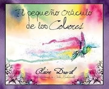 Cartas - Oráculo - Pequeño Oráculo De Los Colores - Claire D