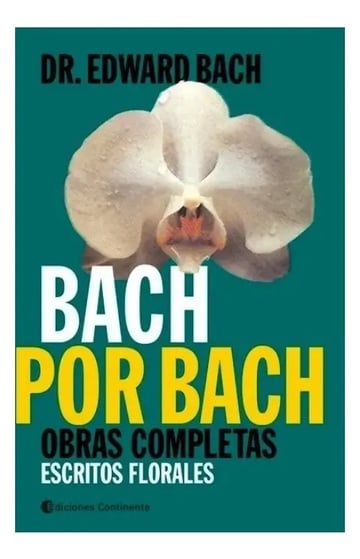 Libro - Bach Por Bach. Obras Completas. Escritos Florales